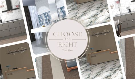Tips on Choosing the Right Tile Size and Shapes for your Home.